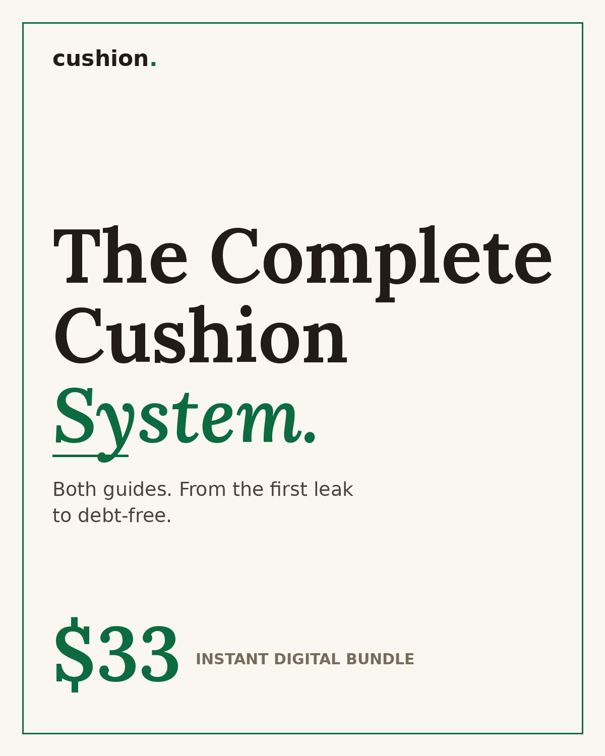 The Complete Cushion System