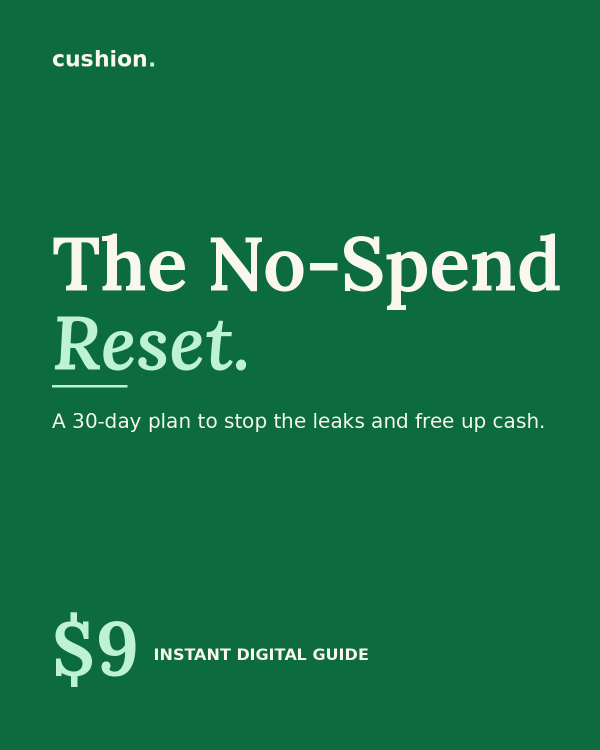 The No-Spend Reset