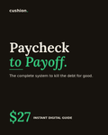 Paycheck to Payoff